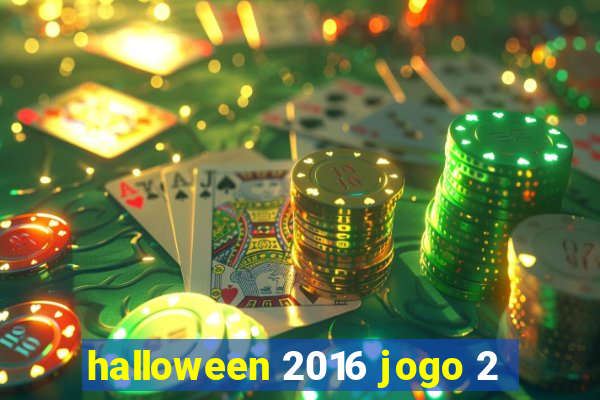 halloween 2016 jogo 2